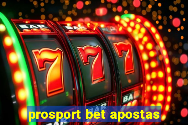 prosport bet apostas