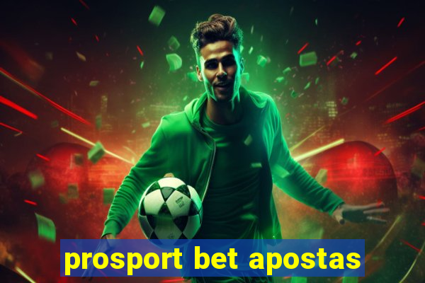 prosport bet apostas