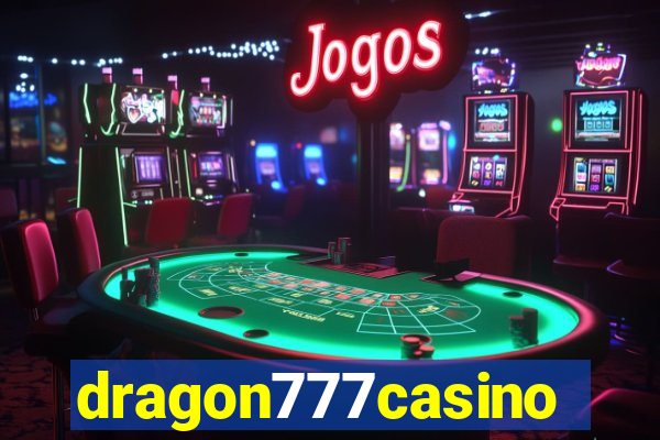 dragon777casino