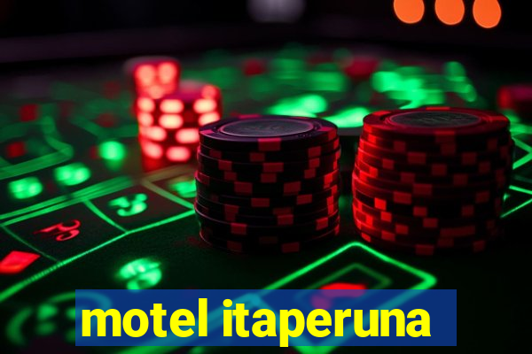 motel itaperuna