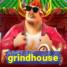 grindhouse