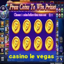 casino le vegas