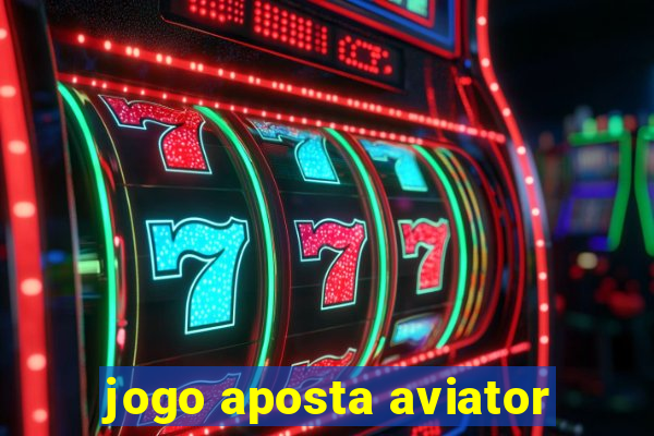 jogo aposta aviator