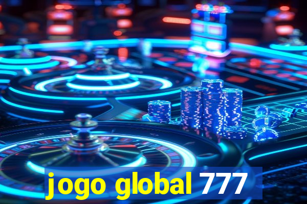 jogo global 777