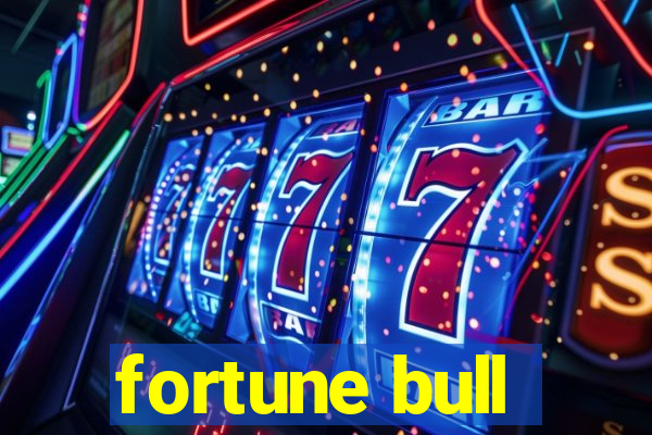 fortune bull