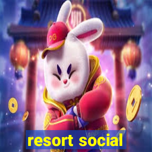 resort social