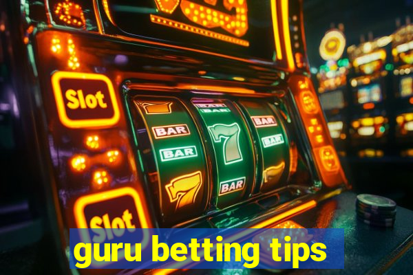 guru betting tips