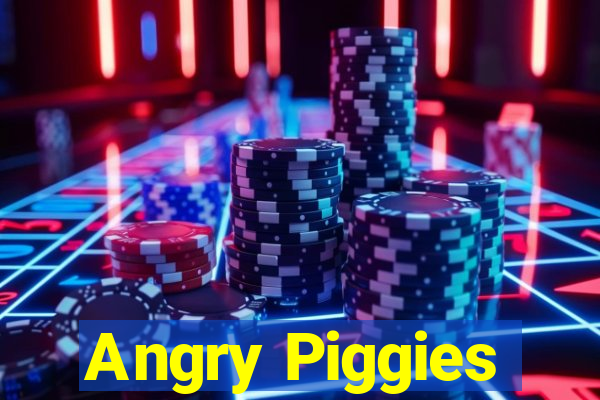 Angry Piggies