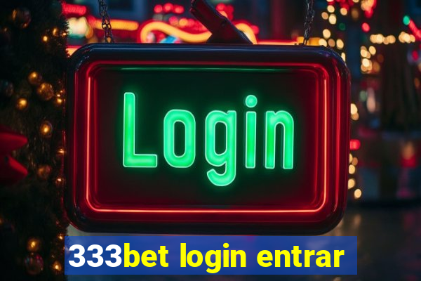 333bet login entrar