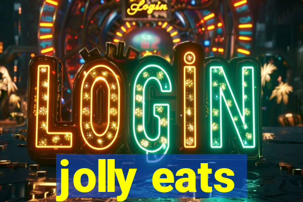 jolly eats