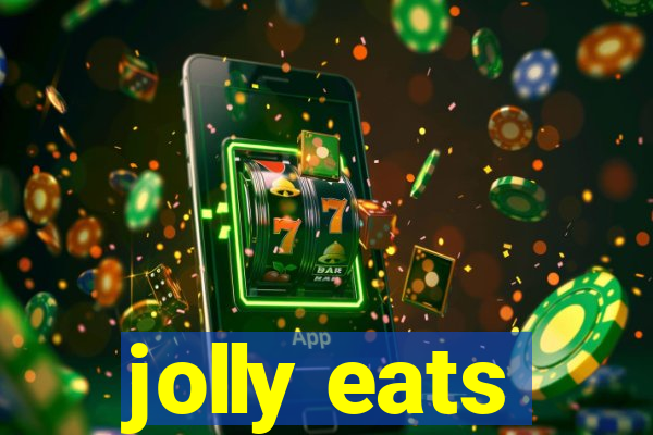 jolly eats