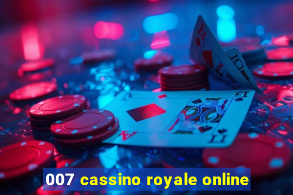 007 cassino royale online