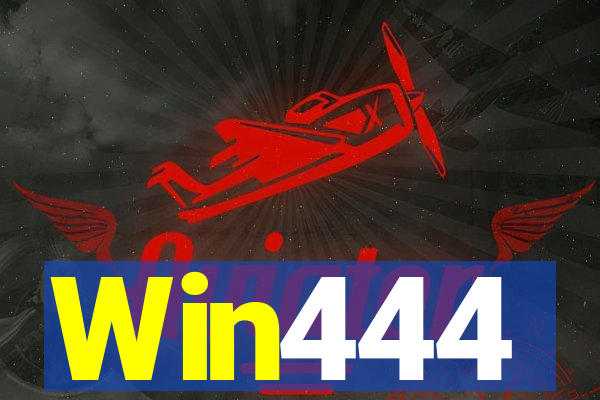 Win444