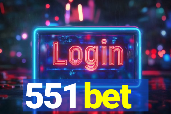 551 bet