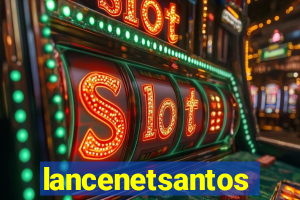 lancenetsantos