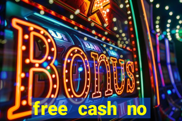 free cash no deposit casinos