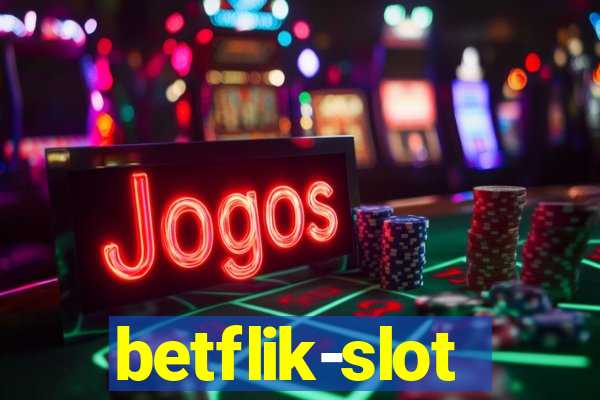 betflik-slot