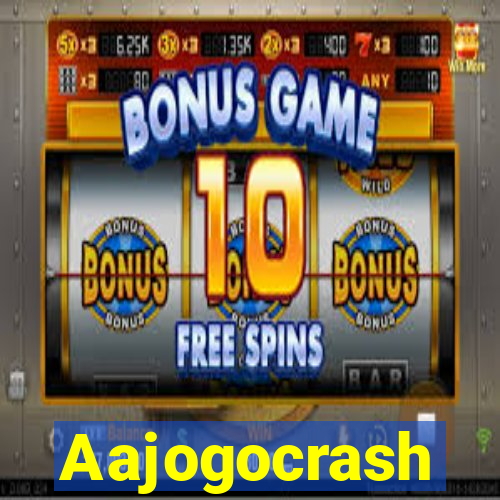 Aajogocrash