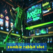 zombie rabbit slot