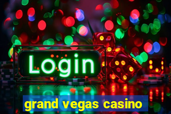 grand vegas casino