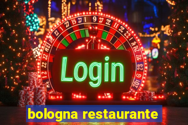 bologna restaurante