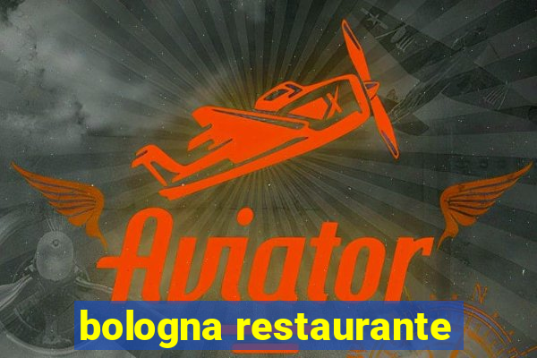 bologna restaurante