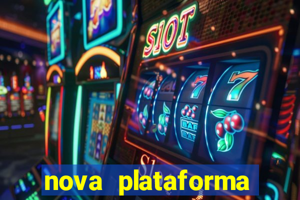 nova plataforma fortune tiger