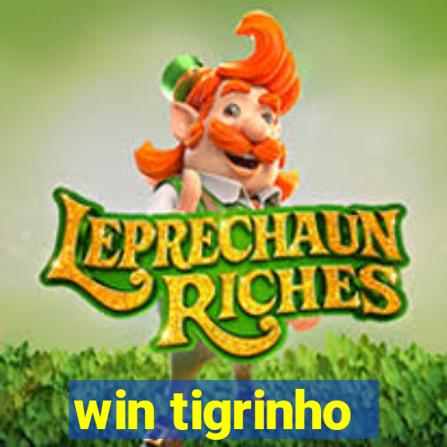 win tigrinho