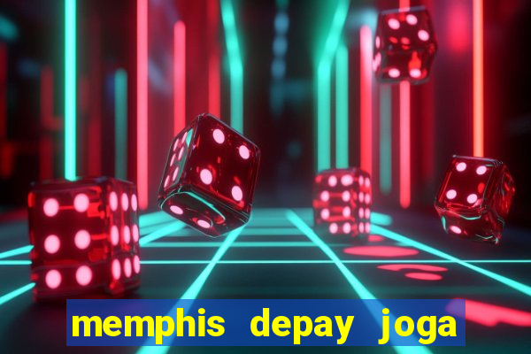 memphis depay joga a sulamericana