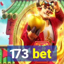 173 bet