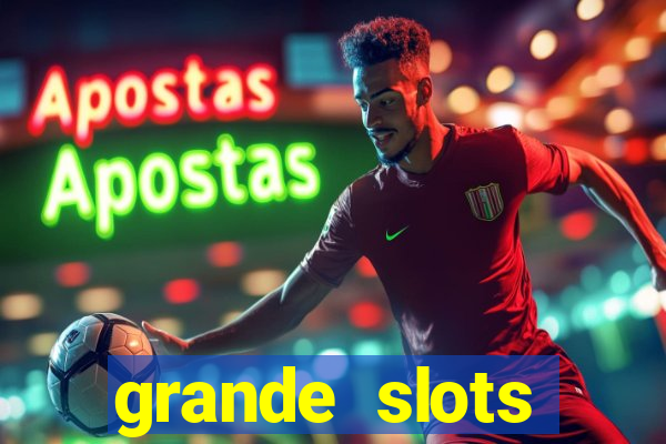 grande slots fortune tiger