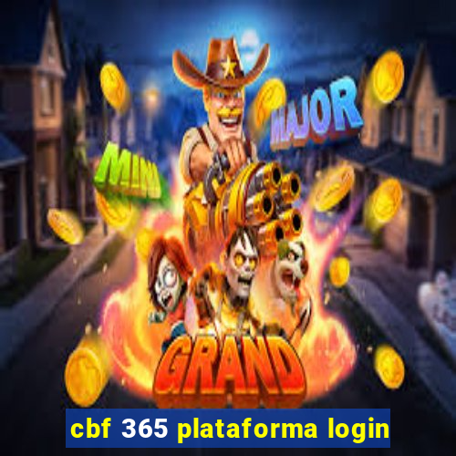 cbf 365 plataforma login