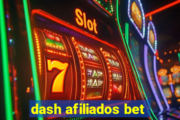 dash afiliados bet