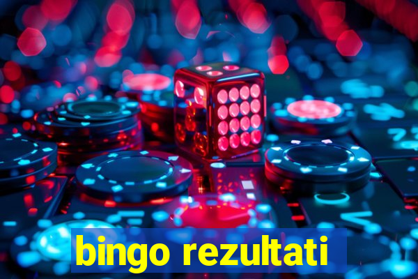 bingo rezultati