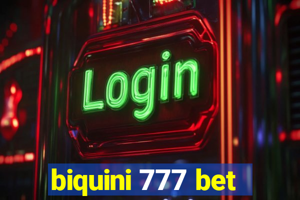 biquini 777 bet