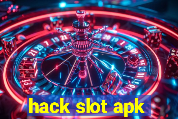 hack slot apk