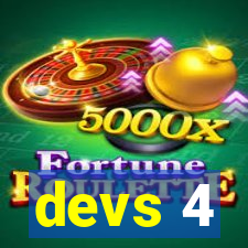 devs 4