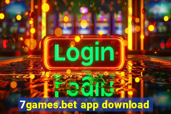 7games.bet app download