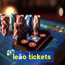 leão tickets