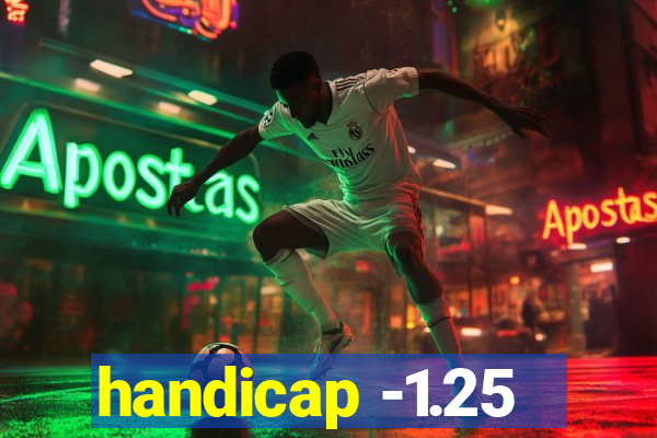 handicap -1.25