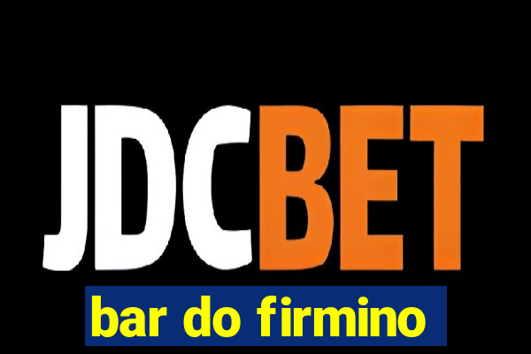 bar do firmino