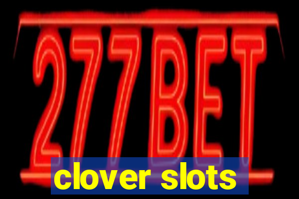 clover slots