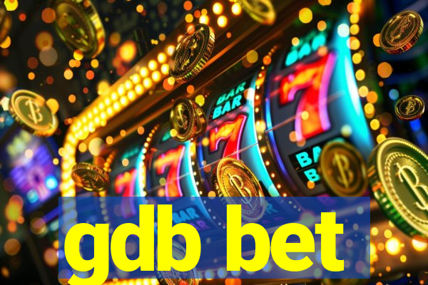 gdb bet