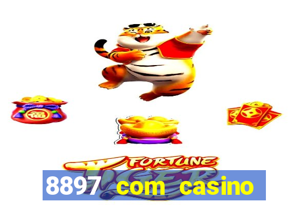 8897 com casino slot games