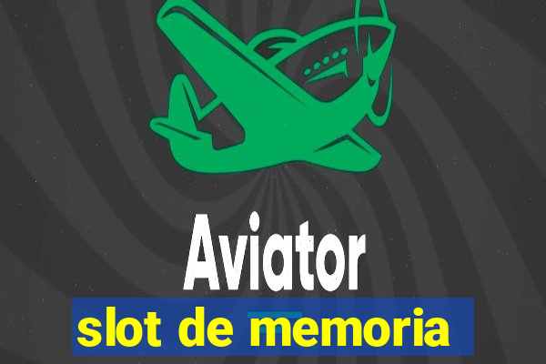 slot de memoria