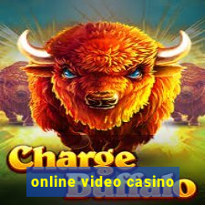 online video casino