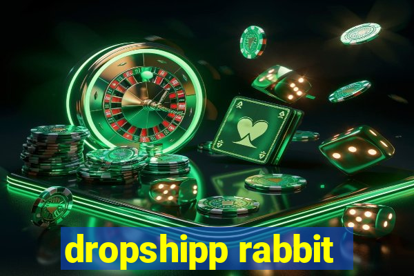 dropshipp rabbit