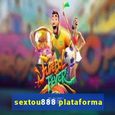 sextou888 plataforma