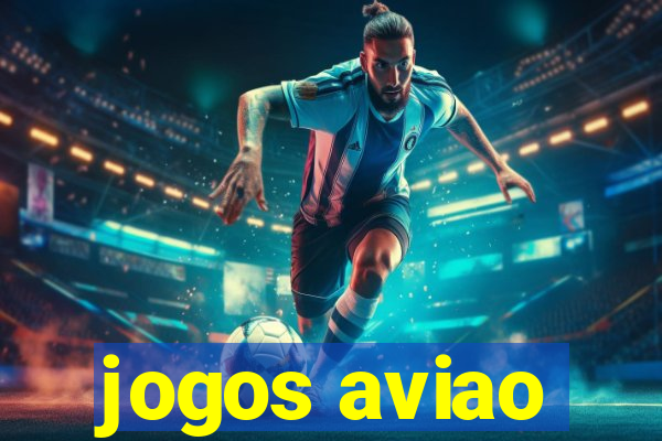 jogos aviao