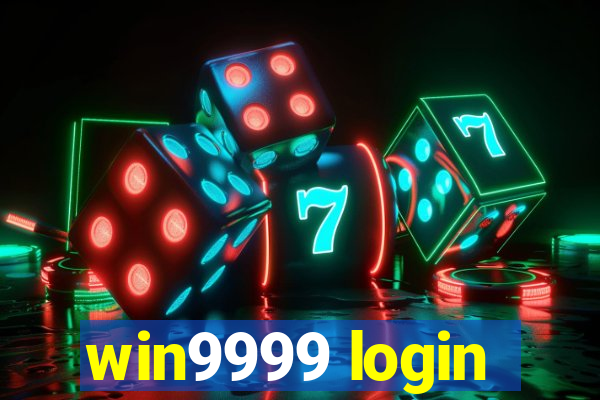 win9999 login